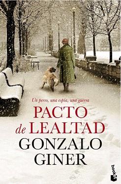 PACTO DE LEALTAD | 9788408140566 | GONZALO GINER | Llibres Parcir | Llibreria Parcir | Llibreria online de Manresa | Comprar llibres en català i castellà online