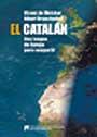 EL CATALAN UNA LENGUA DE EUROPA PARA COMPARTIR | 9788449022999 | BRANCHADELL   DE MELCHOR | Llibres Parcir | Llibreria Parcir | Llibreria online de Manresa | Comprar llibres en català i castellà online