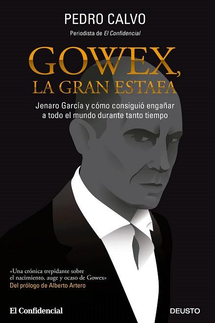 GOWEX, LA GRAN ESTAFA | 9788423419340 | PEDRO CALVO MARTÍNEZ | Llibres Parcir | Llibreria Parcir | Llibreria online de Manresa | Comprar llibres en català i castellà online