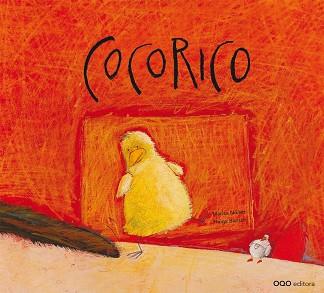 COCORICO | 9788498711578 | NUÑEZ ALVAREZ, MARIA LUISA | Llibres Parcir | Llibreria Parcir | Llibreria online de Manresa | Comprar llibres en català i castellà online