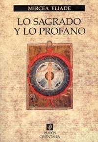 LO SAGRADO Y LO PROFANO | 9788449305139 | ELIADE | Llibres Parcir | Llibreria Parcir | Llibreria online de Manresa | Comprar llibres en català i castellà online