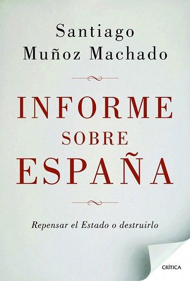 Informe sobre España | 9788498924664 | Santiago Muñoz Machado | Llibres Parcir | Llibreria Parcir | Llibreria online de Manresa | Comprar llibres en català i castellà online