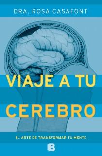 Un viaje a tu cerebro | 9788466651790 | Casafont Vilar, María Rosa | Llibres Parcir | Llibreria Parcir | Llibreria online de Manresa | Comprar llibres en català i castellà online