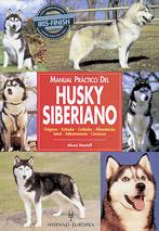 HUSKY SIBERIANO MANUAL PRACTICO | 9788425511356 | MONTOFF | Llibres Parcir | Llibreria Parcir | Llibreria online de Manresa | Comprar llibres en català i castellà online