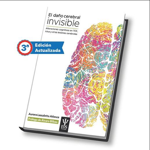 EL DAÑO CEREBRAL INVISIBLE | 9788497276979 | LASSALETTA ATIENZA, AURORA | Llibres Parcir | Llibreria Parcir | Llibreria online de Manresa | Comprar llibres en català i castellà online