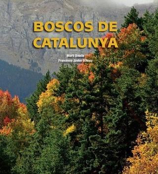 Boscos de Catalunya | 9788497859318 | Martí Boada Juncá | Llibres Parcir | Llibreria Parcir | Llibreria online de Manresa | Comprar llibres en català i castellà online