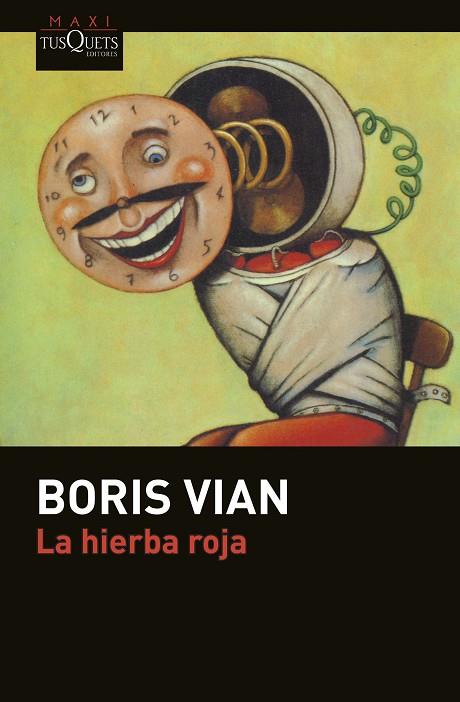 LA HIERBA ROJA | 9788490662229 | VIAN, BORIS | Llibres Parcir | Llibreria Parcir | Llibreria online de Manresa | Comprar llibres en català i castellà online