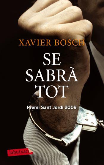 SE SABRA TOT LABUTXACA | 9788499302959 | XAVIER BOSCH | Llibres Parcir | Llibreria Parcir | Llibreria online de Manresa | Comprar llibres en català i castellà online