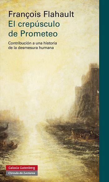 EL CREPÚSCULO DE PROMETEO | 9788415472353 | FLAHAULT, FRANÇOIS | Llibres Parcir | Llibreria Parcir | Llibreria online de Manresa | Comprar llibres en català i castellà online