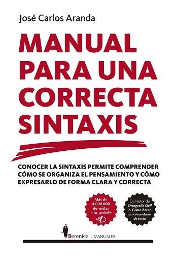 MANUAL PARA UNA CORRECTA SINTAXIS | 9788417418373 | ARANDA, JOSE CARLOS | Llibres Parcir | Llibreria Parcir | Llibreria online de Manresa | Comprar llibres en català i castellà online