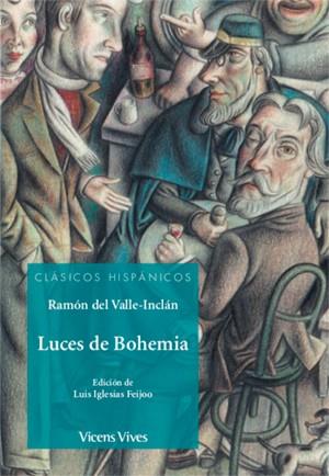 LUCES DE BOHEMIA (CLASICOS HISPANICOS) | 9788468244600 | ANTON GARCIA, FRANCESC / IGLESIAS FEIJOO, LUIS / ANTAS GARCIA, DELMIRO | Llibres Parcir | Librería Parcir | Librería online de Manresa | Comprar libros en catalán y castellano online