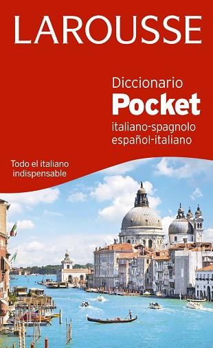 DICCIONARIO POCKET ESPAÑOL-ITALIANO / ITALIANO-SPAGNOLO | 9788416368822 | LAROUSSE EDITORIAL | Llibres Parcir | Llibreria Parcir | Llibreria online de Manresa | Comprar llibres en català i castellà online