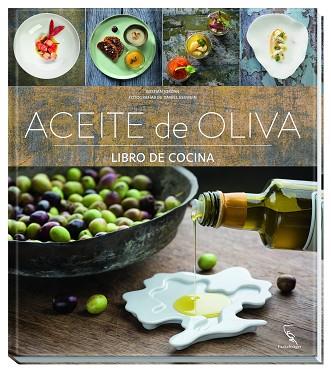 ACEITE DE OLIVA | 9783771600303 | Llibres Parcir | Llibreria Parcir | Llibreria online de Manresa | Comprar llibres en català i castellà online