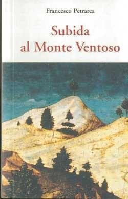 SUBIDA AL MONTE VENTOSO | 9788497167161 | PETRARCA, FRANCESCO | Llibres Parcir | Llibreria Parcir | Llibreria online de Manresa | Comprar llibres en català i castellà online