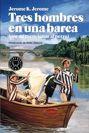 TRES HOMBRES EN UNA BARCA | 9788416290314 | K. JEROME, JEROME | Llibres Parcir | Llibreria Parcir | Llibreria online de Manresa | Comprar llibres en català i castellà online