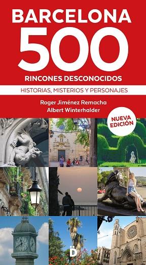 BARCELONA 500 RINCONES DESCONOCIDOS | 9788418011290 | JIMÉNEZ REMACHA, ROGER / WINTERHALDER, ALBERT | Llibres Parcir | Llibreria Parcir | Llibreria online de Manresa | Comprar llibres en català i castellà online