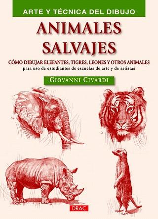 ANIMALES SALVAJES | 9788498744538 | CIVARDI, GIOVANNI | Llibres Parcir | Librería Parcir | Librería online de Manresa | Comprar libros en catalán y castellano online