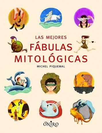 Las mejores fábulas mitológicas | 9788497545068 | Michel Piquemal | Llibres Parcir | Librería Parcir | Librería online de Manresa | Comprar libros en catalán y castellano online