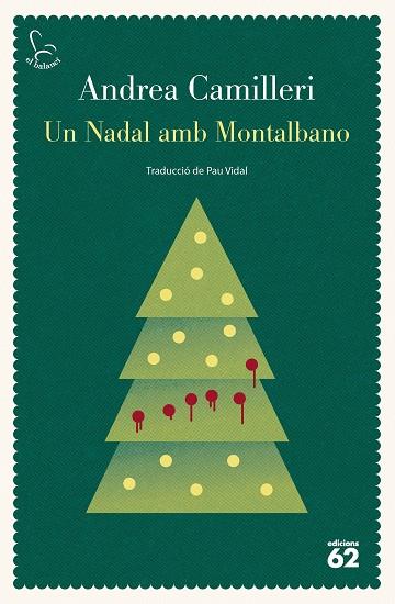 UN NADAL AMB MONTALBANO | 9788429782035 | CAMILLERI, ANDREA | Llibres Parcir | Llibreria Parcir | Llibreria online de Manresa | Comprar llibres en català i castellà online