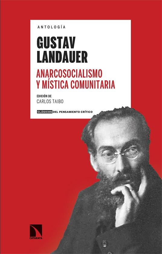 ANARCOSOCIALISMO Y MÍSTICA COMUNITARIA | 9788413528298 | LANDAUER, GUSTAV | Llibres Parcir | Llibreria Parcir | Llibreria online de Manresa | Comprar llibres en català i castellà online