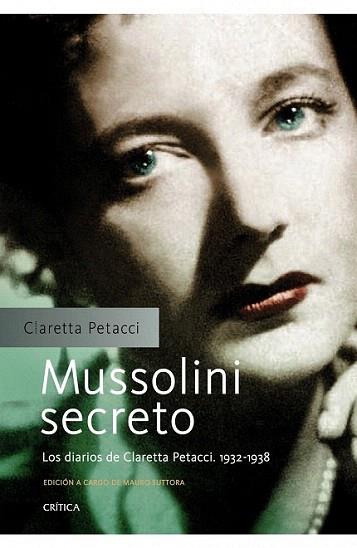 Mussolini secreto | 9788498924404 | Mauro Suttora | Llibres Parcir | Llibreria Parcir | Llibreria online de Manresa | Comprar llibres en català i castellà online