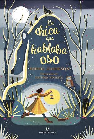 LA CHICA QUE HABLABA OSO | 9788419158741 | ANDERSON, SOPHIE | Llibres Parcir | Llibreria Parcir | Llibreria online de Manresa | Comprar llibres en català i castellà online