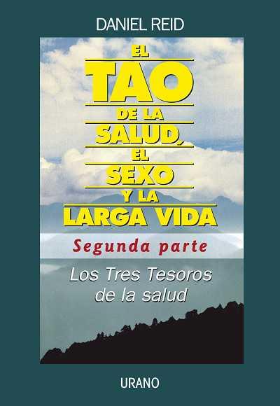 Tao de la salud -Segunda parte- | 9788479537944 | Reid, Daniel | Llibres Parcir | Llibreria Parcir | Llibreria online de Manresa | Comprar llibres en català i castellà online