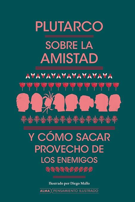 SOBRE LA AMISTAD Y CÓMO SACAR PROVECHO DE LOS ENEMIGOS | 9788419599162 | PLUTARCO | Llibres Parcir | Llibreria Parcir | Llibreria online de Manresa | Comprar llibres en català i castellà online