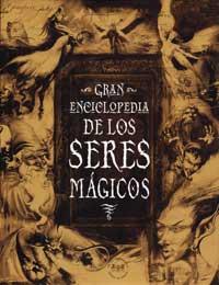 GRAN ENCICLOPEDIA DE LOS SERES MAGICOS | 9788479015794 | Llibres Parcir | Llibreria Parcir | Llibreria online de Manresa | Comprar llibres en català i castellà online