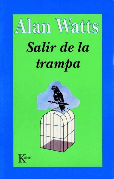 SALIR DE LA TRAMPA | 9788472453265 | WATTS ALAN | Llibres Parcir | Llibreria Parcir | Llibreria online de Manresa | Comprar llibres en català i castellà online