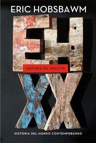 Historia del siglo XX | 9788498925012 | Eric Hobsbawm | Llibres Parcir | Llibreria Parcir | Llibreria online de Manresa | Comprar llibres en català i castellà online