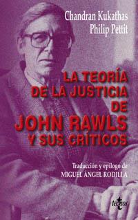 LA TEORIA DE LA JUSTICIA DE JOHN RAWLS Y SUS CRITICOS | 9788430940868 | KUKATHAS CHANDRAN | Llibres Parcir | Llibreria Parcir | Llibreria online de Manresa | Comprar llibres en català i castellà online