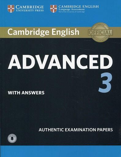 CAMBRIDGE ENGLISH ADVANCED 3 STUDENT S WITH ASWERS WITH AUDIO EXAMINATION PAPERS | 9781108431224 | VV.AA. | Llibres Parcir | Llibreria Parcir | Llibreria online de Manresa | Comprar llibres en català i castellà online