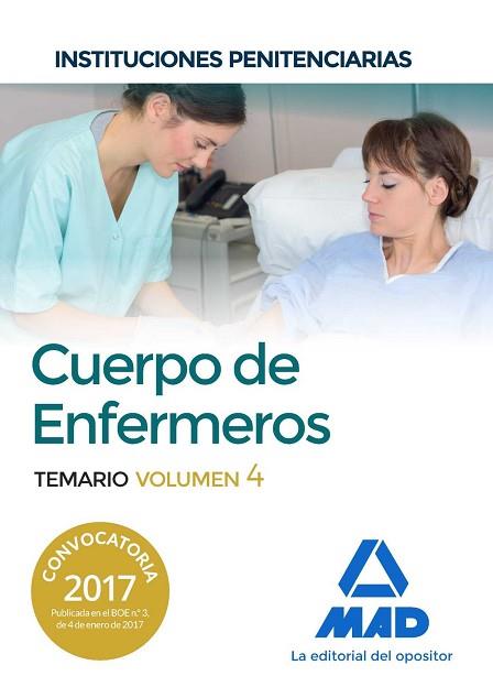 CUERPO DE ENFERMEROS DE INSTITUCIONES PENITENCIARIAS. TEMARIO VOLUMEN 4 | 9788414204450 | EDITORES, 7 / CLAVIJO GAMERO, ROCÍO / CABALLERO OLIVER, ANTONIO / PIÑA RUIZ, DOLORES / SILVA GARCÍA, | Llibres Parcir | Llibreria Parcir | Llibreria online de Manresa | Comprar llibres en català i castellà online