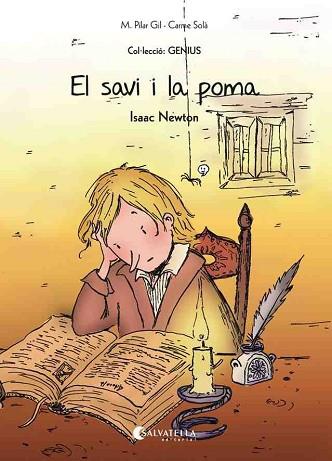 EL SAVI I LA POMA (ISAAC NEWTON) | 9788484129110 | GIL, M. PILAR | Llibres Parcir | Llibreria Parcir | Llibreria online de Manresa | Comprar llibres en català i castellà online