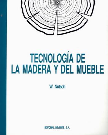 TECNOLOGIA MADERA MUEBLE | 9788429114355 | NUTSCH | Llibres Parcir | Llibreria Parcir | Llibreria online de Manresa | Comprar llibres en català i castellà online