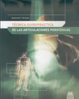 TECNICA QUIROPRACTICA DE LAS ARTICULACIONES PERIFERICAS | 9788480198066 | BROOME | Llibres Parcir | Llibreria Parcir | Llibreria online de Manresa | Comprar llibres en català i castellà online