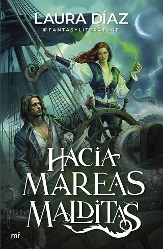 HACIA MAREAS MALDITAS | 9788427052918 | LAURA DÍAZ (@FANTASYLITERATURE) | Llibres Parcir | Llibreria Parcir | Llibreria online de Manresa | Comprar llibres en català i castellà online