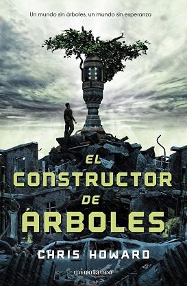 El constructor de árboles | 9788445000809 | Christopher Howard | Llibres Parcir | Llibreria Parcir | Llibreria online de Manresa | Comprar llibres en català i castellà online