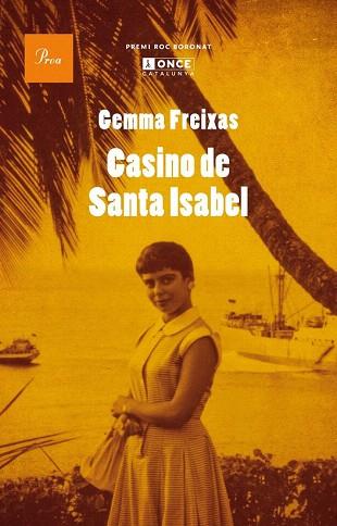 CASINO DE SANTA ISABEL | 9788475884295 | GEMMA FREIXAS | Llibres Parcir | Librería Parcir | Librería online de Manresa | Comprar libros en catalán y castellano online