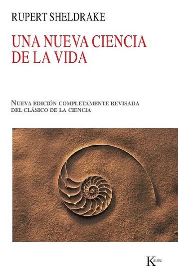 UNA NUEVA CIENCIA DE LA VIDA nueva edicion revisada | 9788499880013 | RUPERT SHELDRAKE | Llibres Parcir | Llibreria Parcir | Llibreria online de Manresa | Comprar llibres en català i castellà online