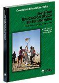 ENSEÐAR EDUCACION FISICA EN SECUNDARIA | 9788495114280 | FLORENCE- BRUNELLE- CARLIER | Llibres Parcir | Llibreria Parcir | Llibreria online de Manresa | Comprar llibres en català i castellà online