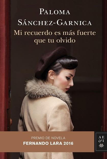 MI RECUERDO ES MÁS FUERTE QUE TU OLVIDO | 9788408158677 | PALOMA SÁNCHEZ-GARNICA | Llibres Parcir | Llibreria Parcir | Llibreria online de Manresa | Comprar llibres en català i castellà online