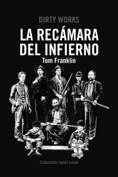 RECÁMARA DEL INFIERNO, LA | 9788419288509 | FRANKLIN, TOM | Llibres Parcir | Llibreria Parcir | Llibreria online de Manresa | Comprar llibres en català i castellà online