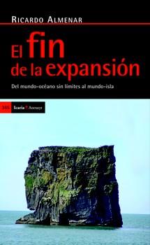 El fin de la expansión | 9788498883992 | Almenar (Tánger), Ricardo | Llibres Parcir | Llibreria Parcir | Llibreria online de Manresa | Comprar llibres en català i castellà online