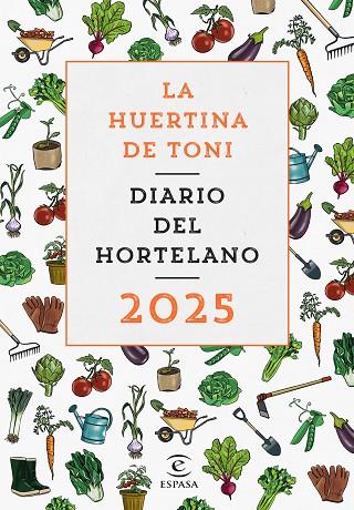 DIARIO DEL HORTELANO 2025 | 9788467074529 | LA HUERTINA DE TONI | Llibres Parcir | Llibreria Parcir | Llibreria online de Manresa | Comprar llibres en català i castellà online