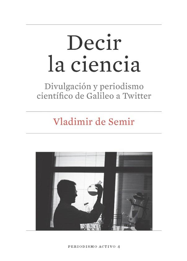 DECIR LA CIENCIA | 9788447539079 | DE SEMIR ZIVOJNOVIC, VLADIMIR | Llibres Parcir | Llibreria Parcir | Llibreria online de Manresa | Comprar llibres en català i castellà online