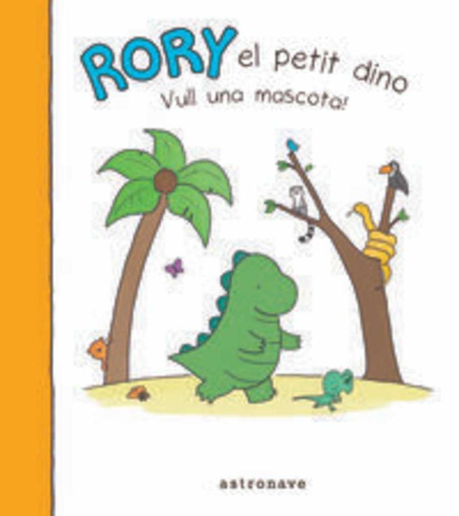 RORY EL PETIT DINO VULL UNA MASCOTA | 9788467930849 | AA.VV | Llibres Parcir | Llibreria Parcir | Llibreria online de Manresa | Comprar llibres en català i castellà online