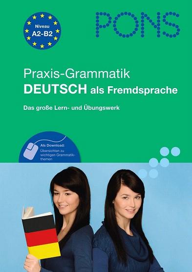 PONS PRAXIS-GRAMMATIK DEUTSCH ALS FREMDSPRACHE (A2-B2) | 9783125616899 | HAUSCHILD, ALKE | Llibres Parcir | Llibreria Parcir | Llibreria online de Manresa | Comprar llibres en català i castellà online