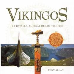 VIKINGOS LA BATALLA AL FINAL DE LOS TIEMPOS | 9788495537287 | ALLAN TONY | Llibres Parcir | Llibreria Parcir | Llibreria online de Manresa | Comprar llibres en català i castellà online